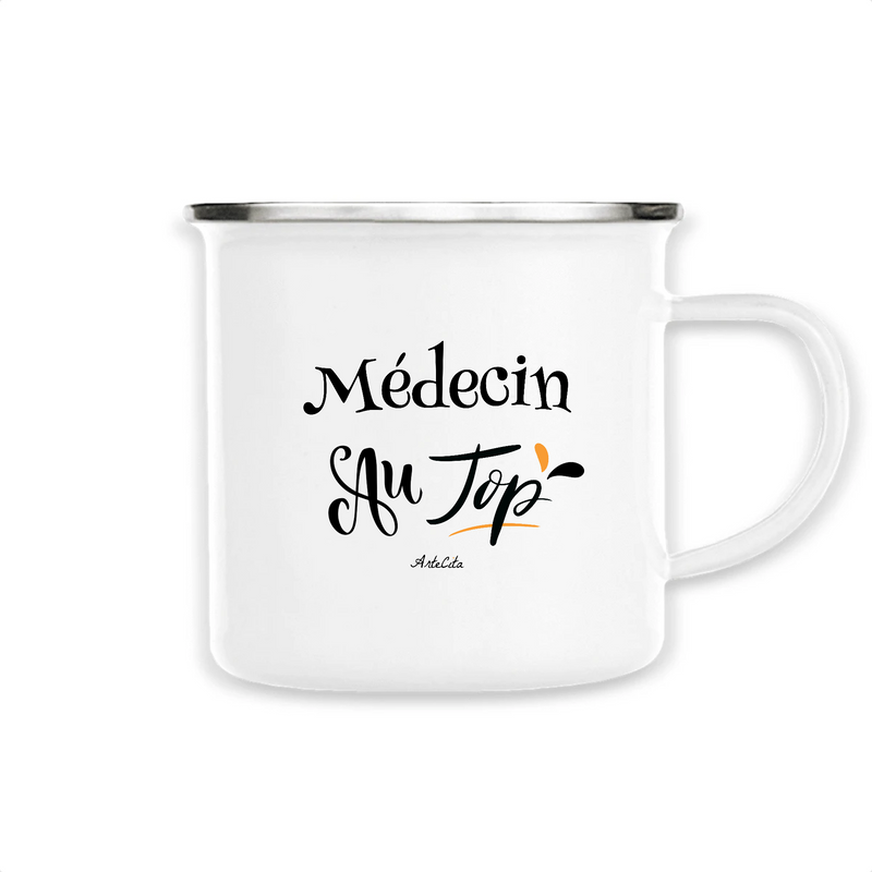 Cadeau anniversaire : Mug - Médecin au Top - Métal émaillé - Cadeau Original - Cadeau Personnalisable - Cadeaux-Positifs.com -Unique-Blanc-