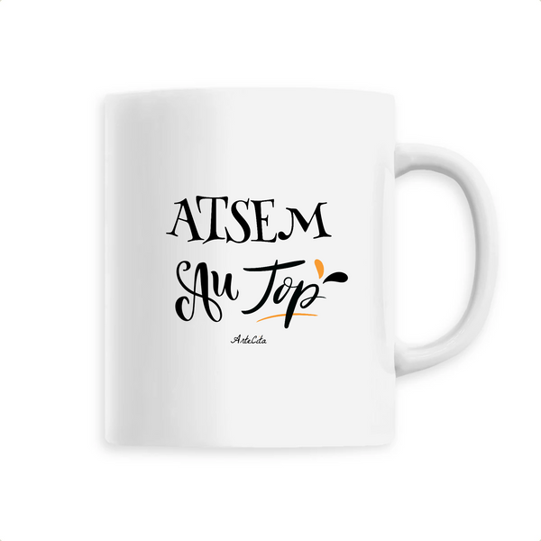 Mug - ATSEM au Top - 6 Coloris - Cadeau Original - Cadeau Personnalisable - Cadeaux-Positifs.com -Unique-Blanc-