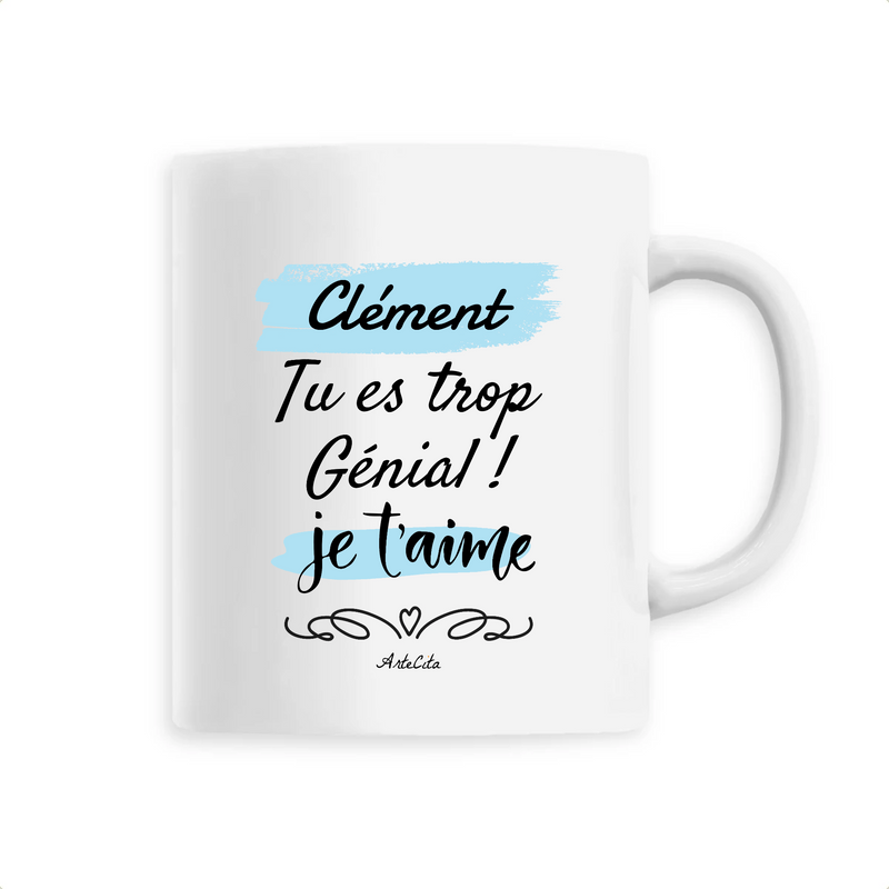 Cadeau anniversaire : Mug - Clément, je t'aime - 6 Coloris - Cadeau Tendre - Cadeau Personnalisable - Cadeaux-Positifs.com -Unique-Blanc-