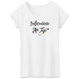 T-Shirt - Infirmière au Top - Coton Bio - 2 Coloris - Cadeau Original - Cadeau Personnalisable - Cadeaux-Positifs.com -XS-Blanc-