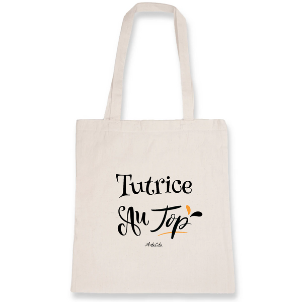 Tote Bag - Tutrice au Top - Coton Bio - Cadeau Original - Cadeau Personnalisable - Cadeaux-Positifs.com -Unique-Blanc-