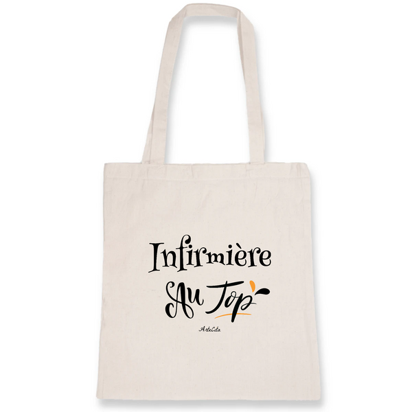 Tote Bag - Infirmière au Top - Coton Bio - Cadeau Original - Cadeau Personnalisable - Cadeaux-Positifs.com -Unique-Blanc-