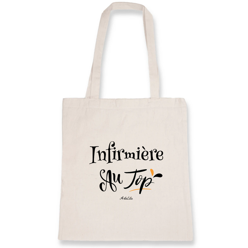 Cadeau anniversaire : Tote Bag - Infirmière au Top - Coton Bio - Cadeau Original - Cadeau Personnalisable - Cadeaux-Positifs.com -Unique-Blanc-