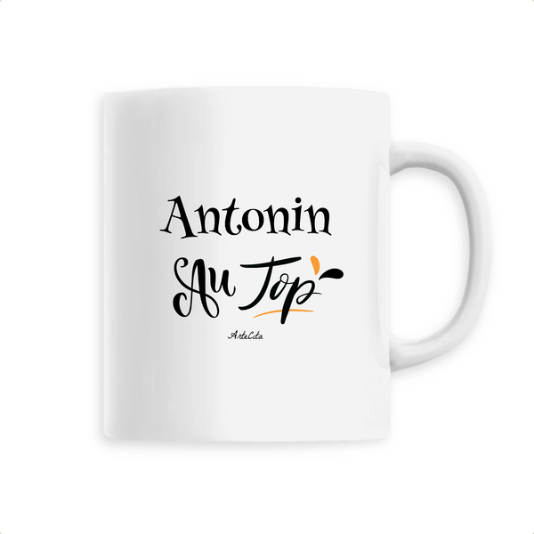 Mug - Antonin au Top - 6 Coloris - Cadeau Original - Cadeau Personnalisable - Cadeaux-Positifs.com -Unique-Blanc-