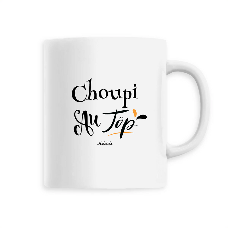 Cadeau anniversaire : Mug - Choupi au Top - 6 Coloris - Cadeau Original - Cadeau Personnalisable - Cadeaux-Positifs.com -Unique-Blanc-