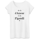 T-Shirt - Amour et Figatelli - Femme - Coton Bio - Cadeau Original - Cadeau Personnalisable - Cadeaux-Positifs.com -XS-Blanc-