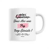 Mug - Merci, vous êtes une Psy trop Géniale - 6 Coloris - Cadeau Personnalisable - Cadeaux-Positifs.com -Unique-Blanc-