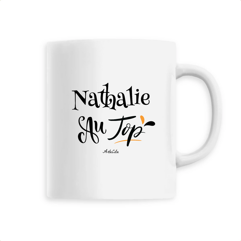 Cadeau anniversaire : Mug - Nathalie au Top - 6 Coloris - Cadeau Original - Cadeau Personnalisable - Cadeaux-Positifs.com -Unique-Blanc-