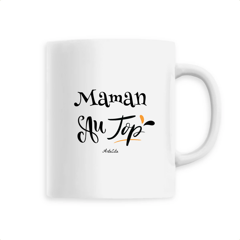 Cadeau anniversaire : Mug - Maman au Top - 6 Coloris - Cadeau Original - Cadeau Personnalisable - Cadeaux-Positifs.com -Unique-Blanc-