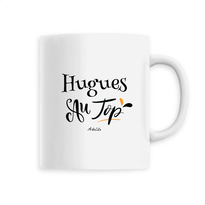 Cadeau anniversaire : Mug - Hugues au Top - 6 Coloris - Cadeau Original - Cadeau Personnalisable - Cadeaux-Positifs.com -Unique-Blanc-