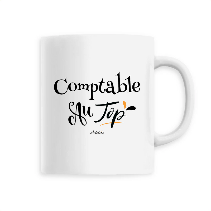 Cadeau anniversaire : Mug - Comptable au Top - 6 Coloris - Cadeau Original - Cadeau Personnalisable - Cadeaux-Positifs.com -Unique-Blanc-