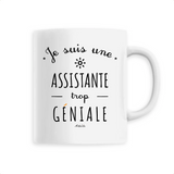 Mug - Une Assistante trop Géniale - 6 Coloris - Cadeau Original - Cadeau Personnalisable - Cadeaux-Positifs.com -Unique-Blanc-