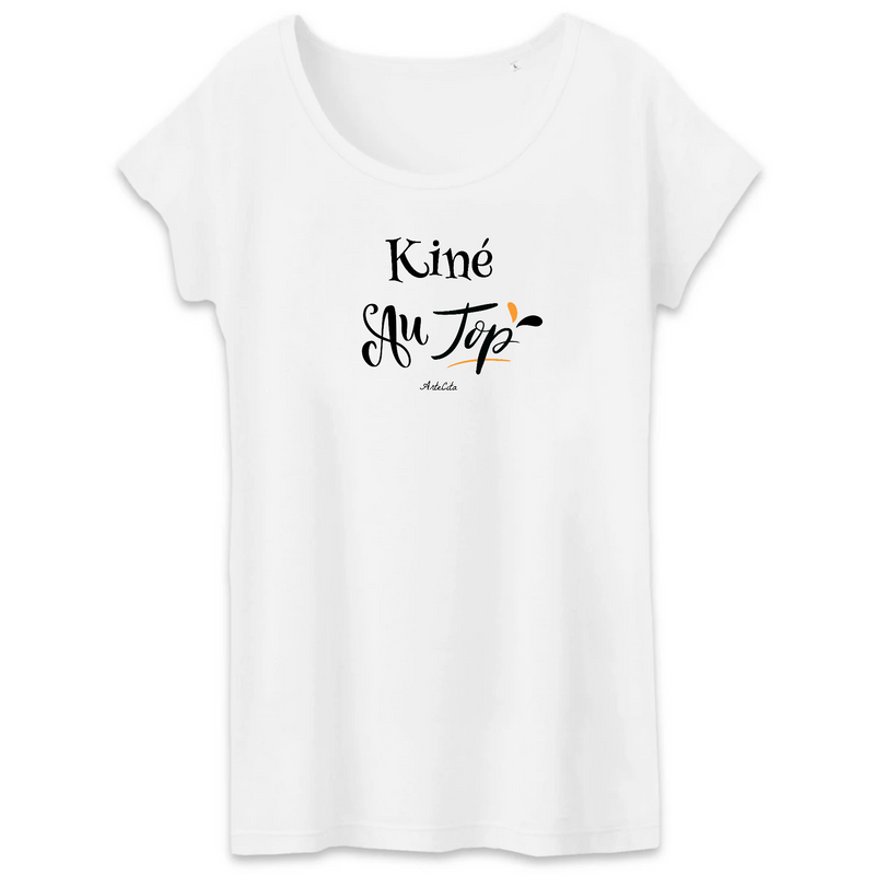 Cadeau anniversaire : T-Shirt - Kiné au Top - Femme - Coton Bio - Cadeau Original - Cadeau Personnalisable - Cadeaux-Positifs.com -XS-Blanc-