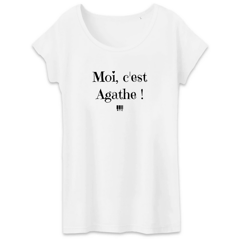 Cadeau anniversaire : T-Shirt - Moi c'est Agathe - Coton Bio - 3 Coloris - Cadeau Durable - Cadeau Personnalisable - Cadeaux-Positifs.com -XS-Blanc-