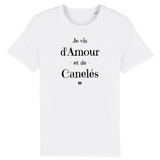 T-Shirt - Amour et Canelés - Unisexe - Coton Bio - Cadeau Original - Cadeau Personnalisable - Cadeaux-Positifs.com -XS-Blanc-