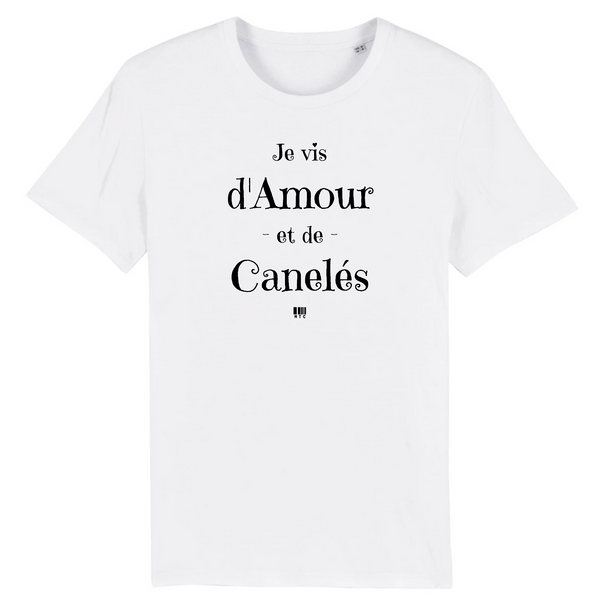 T-Shirt - Amour et Canelés - Unisexe - Coton Bio - Cadeau Original - Cadeau Personnalisable - Cadeaux-Positifs.com -XS-Blanc-