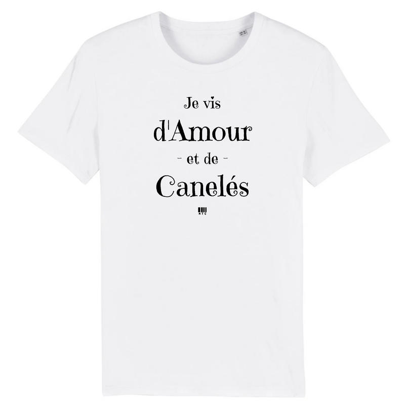 Cadeau anniversaire : T-Shirt - Amour et Canelés - Unisexe - Coton Bio - Cadeau Original - Cadeau Personnalisable - Cadeaux-Positifs.com -XS-Blanc-