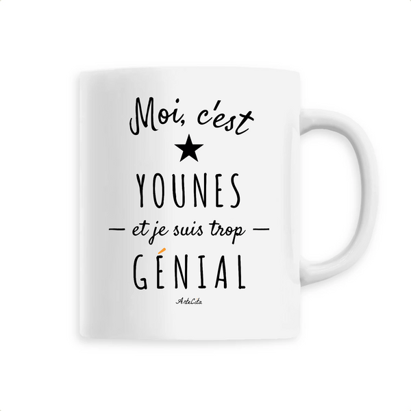 Mug - Younes est trop Génial - 6 Coloris - Cadeau Original - Cadeau Personnalisable - Cadeaux-Positifs.com -Unique-Blanc-