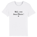 T-Shirt - Moi c'est Jean-Pierre - Coton Bio - Cadeau Original - Cadeau Personnalisable - Cadeaux-Positifs.com -XS-Blanc-