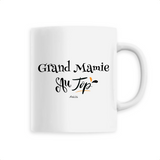 Mug - Grand Mamie au Top - 6 Coloris - Cadeau Original - Cadeau Personnalisable - Cadeaux-Positifs.com -Unique-Blanc-