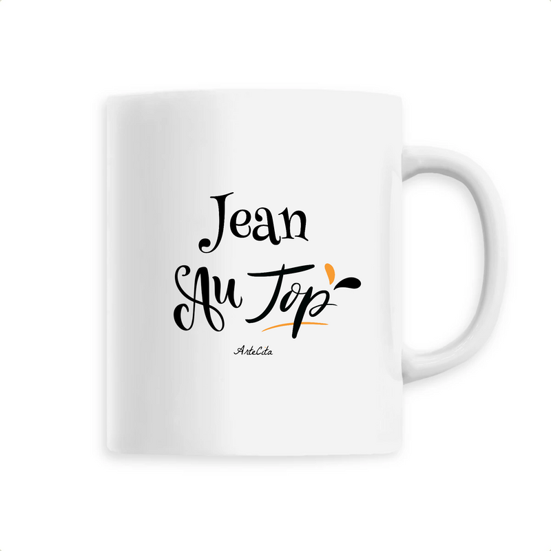 Cadeau anniversaire : Mug - Jean au Top - 6 Coloris - Cadeau Original - Cadeau Personnalisable - Cadeaux-Positifs.com -Unique-Blanc-