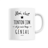 Mug - Tonton Jim est trop Génial - 6 Coloris - Cadeau Original - Cadeau Personnalisable - Cadeaux-Positifs.com -Unique-Blanc-