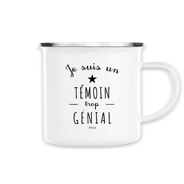 Mug - Un Témoin trop Génial - Métal émaillé - Cadeau Original - Cadeau Personnalisable - Cadeaux-Positifs.com -Unique-Blanc-