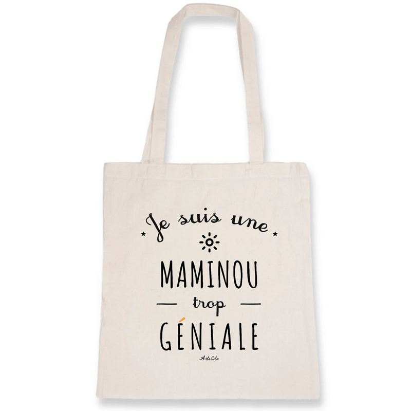 Cadeau anniversaire : Tote Bag - Une Maminou trop Géniale - Coton Bio - Cadeau Original - Cadeau Personnalisable - Cadeaux-Positifs.com -Unique-Blanc-