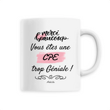 Mug - Merci vous êtes une CPE trop Géniale - 6 Coloris - Cadeau Personnalisable - Cadeaux-Positifs.com -Unique-Blanc-