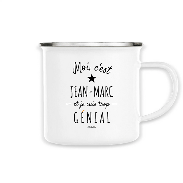 Mug - Jean-Marc est trop Génial - Métal émaillé - Cadeau Original - Cadeau Personnalisable - Cadeaux-Positifs.com -Unique-Blanc-