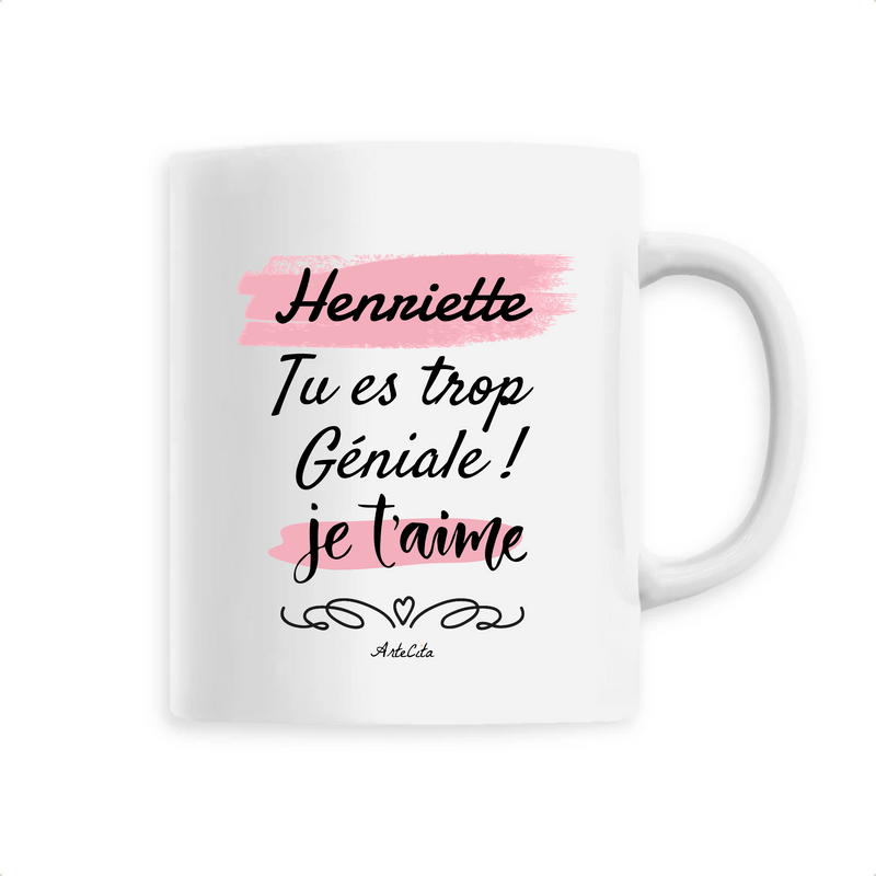 Cadeau anniversaire : Mug - Henriette je t'aime - 6 Coloris - Cadeau Tendre & Original - Cadeau Personnalisable - Cadeaux-Positifs.com -Unique-Blanc-