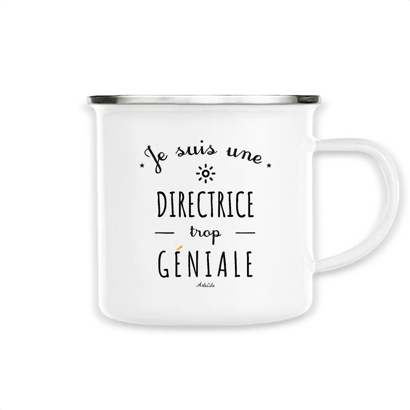 Cadeau anniversaire : Mug - Une Directrice trop Géniale - Métal émaillé - Cadeau Original - Cadeau Personnalisable - Cadeaux-Positifs.com -Unique-Blanc-