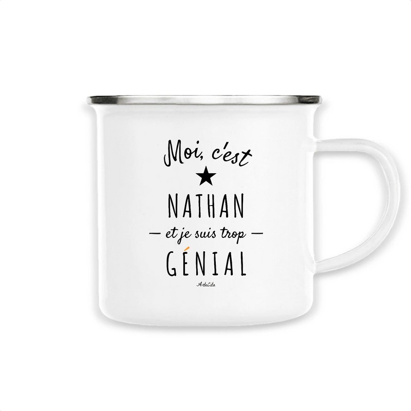 Cadeau anniversaire : Mug - Nathan est trop Génial - Métal émaillé - Cadeau Original - Cadeau Personnalisable - Cadeaux-Positifs.com -Unique-Blanc-