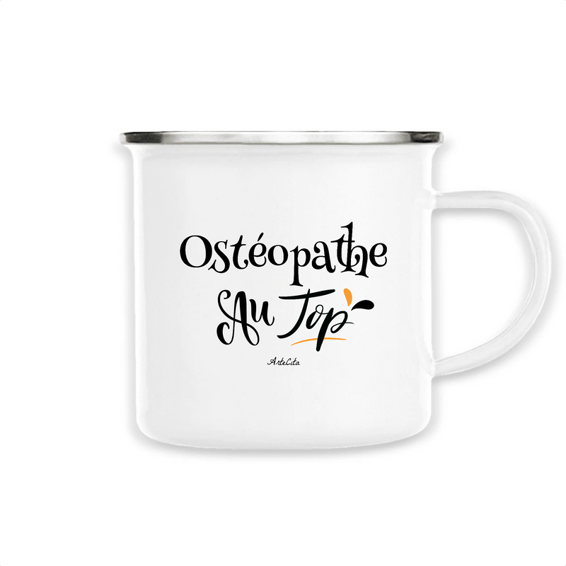 Cadeau anniversaire : Mug - Ostéopathe au Top - Métal émaillé - Cadeau Original - Cadeau Personnalisable - Cadeaux-Positifs.com -Unique-Blanc-