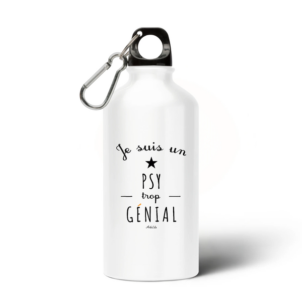Gourde - Un Psy trop Génial - Sans BPA - Cadeau Durable - Cadeau Personnalisable - Cadeaux-Positifs.com -Unique-Blanc-