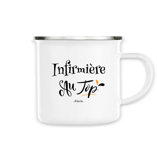 Mug - Infirmière au Top - Métal émaillé - Cadeau Original - Cadeau Personnalisable - Cadeaux-Positifs.com -Unique-Blanc-