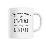 Mug - Une Concierge trop Géniale - 6 Coloris - Cadeau Original - Cadeau Personnalisable - Cadeaux-Positifs.com -Unique-Blanc-