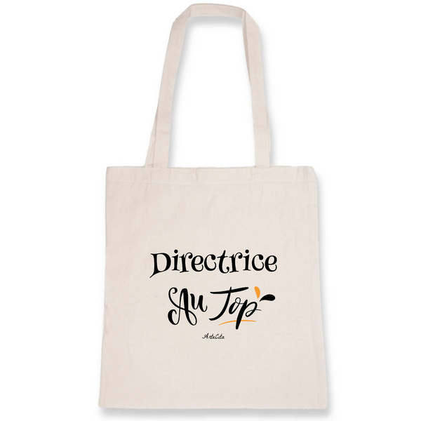 Tote Bag - Directrice au Top - Coton Bio - Cadeau Original - Cadeau Personnalisable - Cadeaux-Positifs.com -Unique-Blanc-