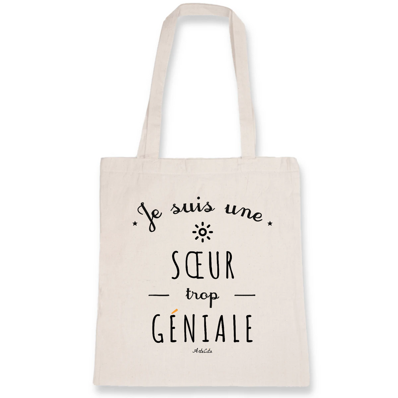 Cadeau anniversaire : Tote Bag - Une Sœur trop Géniale - Coton Bio - Cadeau Original - Cadeau Personnalisable - Cadeaux-Positifs.com -Unique-Blanc-