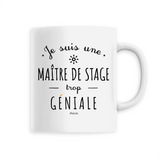 Mug - Une Maître de Stage trop Géniale - 6 Coloris - Cadeau Original - Cadeau Personnalisable - Cadeaux-Positifs.com -Unique-Blanc-