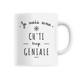 Mug - Une Ch'ti trop Géniale - 6 Coloris - Cadeau Original - Cadeau Personnalisable - Cadeaux-Positifs.com -Unique-Blanc-