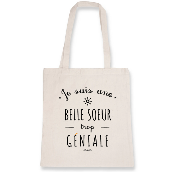 Tote Bag - Une Belle Soeur trop Géniale - Coton Bio - Cadeau Original - Cadeau Personnalisable - Cadeaux-Positifs.com -Unique-Blanc-
