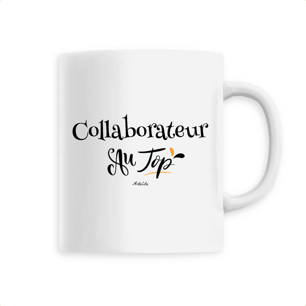 Mug - Collaborateur au Top - 6 Coloris - Cadeau Original - Cadeau Personnalisable - Cadeaux-Positifs.com -Unique-Blanc-