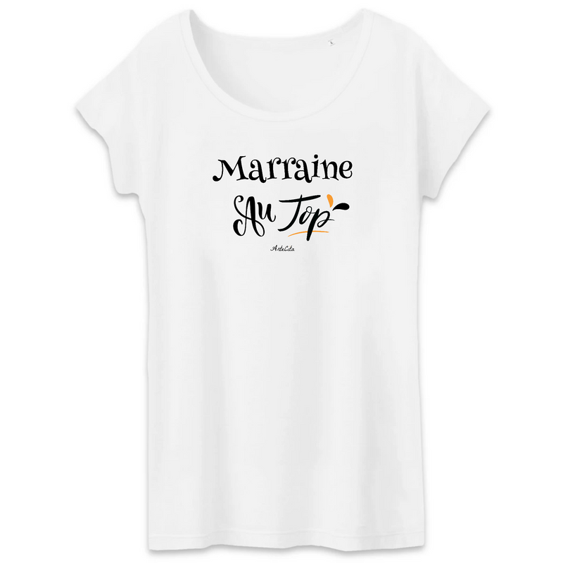 Cadeau anniversaire : T-Shirt - Marraine au Top - Coton Bio - 2 Coloris - Cadeau Original - Cadeau Personnalisable - Cadeaux-Positifs.com -XS-Blanc-