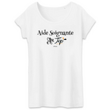 T-Shirt - Aide Soignante au Top - Coton Bio - 2 Coloris - Cadeau Original - Cadeau Personnalisable - Cadeaux-Positifs.com -XS-Blanc-