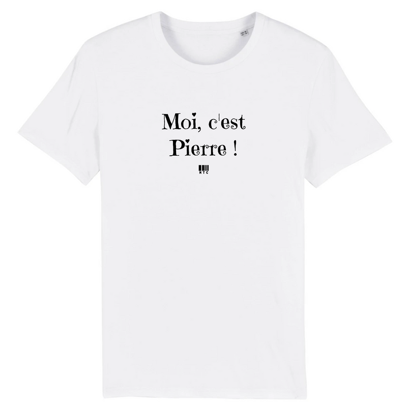 Cadeau anniversaire : T-Shirt - Moi c'est Pierre - Coton Bio - 7 Coloris - Cadeau Original - Cadeau Personnalisable - Cadeaux-Positifs.com -XS-Blanc-