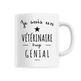 Mug - Un Vétérinaire trop Génial - 6 Coloris - Cadeau Original - Cadeau Personnalisable - Cadeaux-Positifs.com -Unique-Blanc-