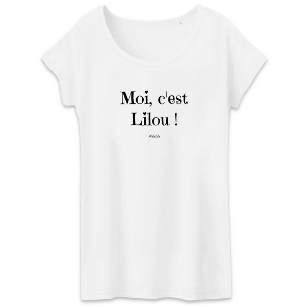 T-Shirt - Moi c'est Lilou - Coton Bio - 3 Coloris - Cadeau Original - Cadeau Personnalisable - Cadeaux-Positifs.com -XS-Blanc-