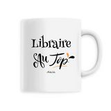 Mug - Libraire au Top - 6 Coloris - Cadeau Original - Cadeau Personnalisable - Cadeaux-Positifs.com -Unique-Blanc-