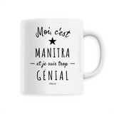 Mug - Manitra est trop Génial - 6 Coloris - Cadeau Original - Cadeau Personnalisable - Cadeaux-Positifs.com -Unique-Blanc-